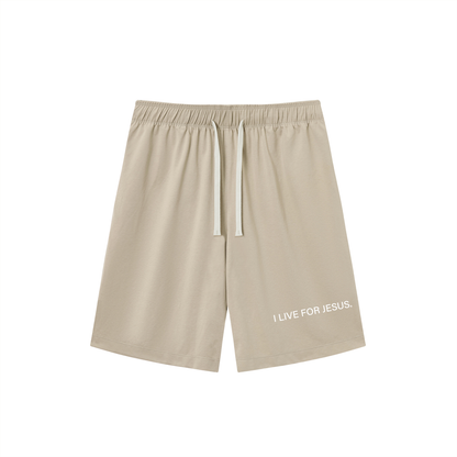 I LIVE FOR JESUS Shorts